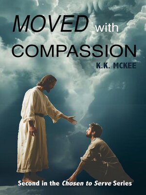 cover image of Moved With Compassion